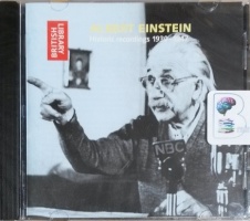 Albert Einstein - Historic Recordings from 1930 to 1947 written by Albert Einstein performed by Albert Einstein on CD (Abridged)